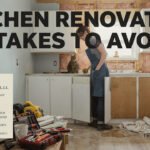 Kitchen Renovation Mistakes